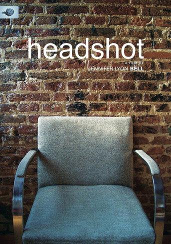 Headshot (2006) poster