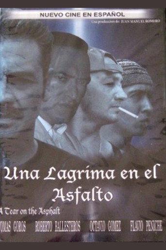 Una lagrima en el asfalto (2006) poster