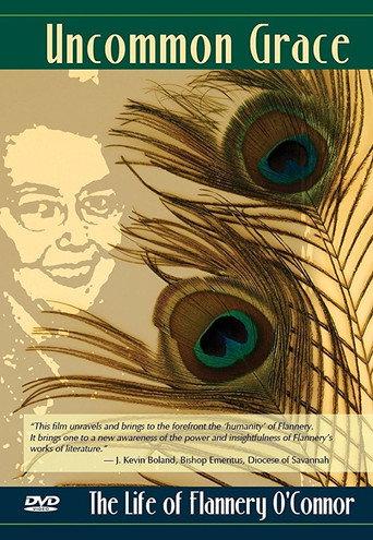 Uncommon Grace:  The Life of Flannery O'Connor (2017) poster