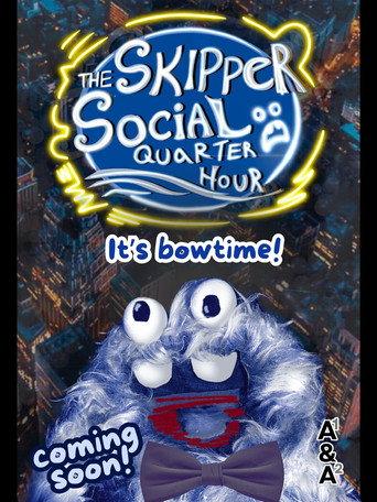 The Skipper Social Quarter Hour (2025) poster