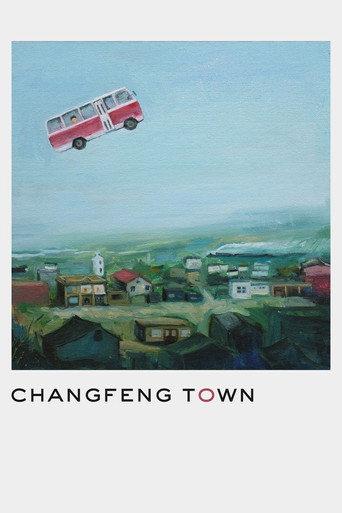 Changfeng Town (2019) poster