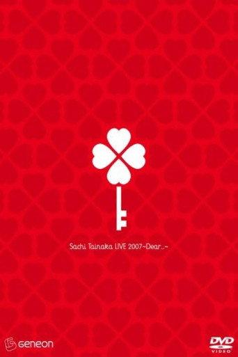 Sachi Tainaka LIVE 2007 ~Dear...~ (2007) poster