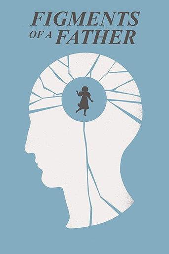 Figments of a Father (2013) poster