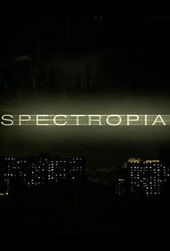 Spectropia (2006) poster
