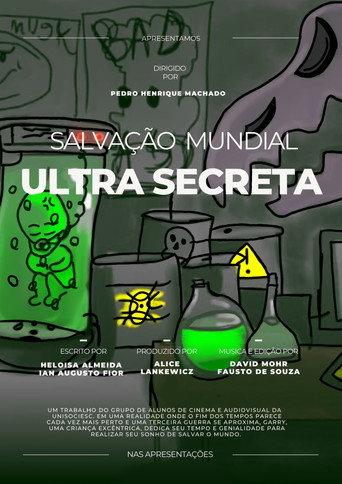Salvação Mundial Ultra Secreta (2024) poster