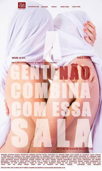 A gente não combina com essa sala (2014) poster