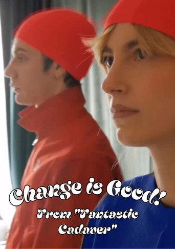 Change is Good! () poster