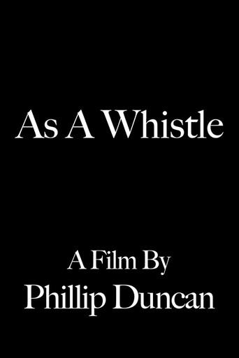 As a Whistle (2011) poster