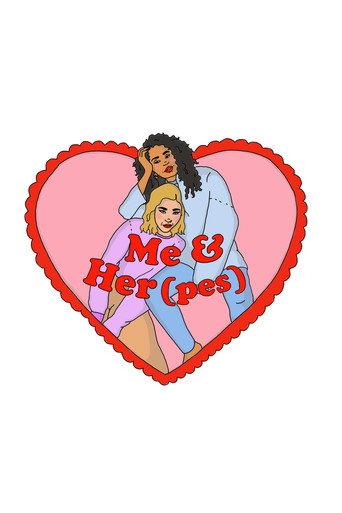 Me & Her(pes) (2023) poster