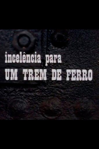 Incelência para um Trem de Ferro (1972) poster