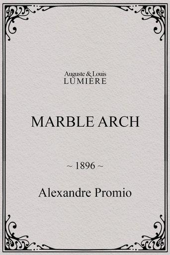 Marble arch (1896) poster