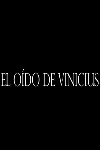 El Oído de Vinicius (2013) poster