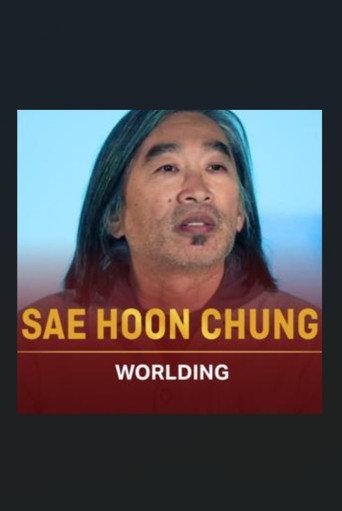 Sae Hoon Chung: Worlding (2026) poster