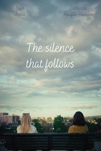 The Silence That Follows (2026) poster