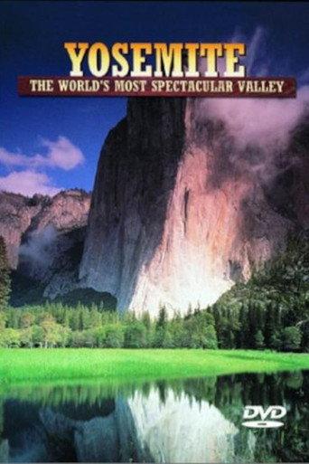 Yosemite: The World's Most Spectacular Valley (2001) poster