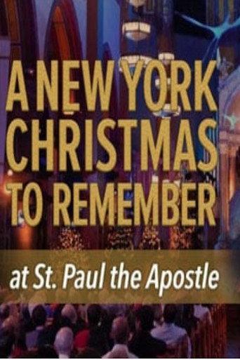 CBS Presents: A New York Christmas to Remember at St. Paul the Apostle (2013) poster