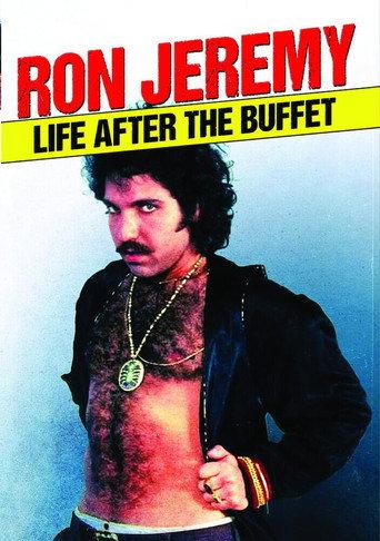 Ron Jeremy: Life After the Buffet (2014) poster