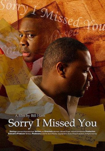 Sorry I Missed You (2011) poster