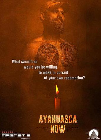 Ayahuasca Now (2024) poster