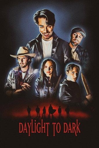 Daylight to Dark (2024) poster