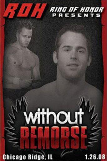 ROH: Without Remorse (2008) poster
