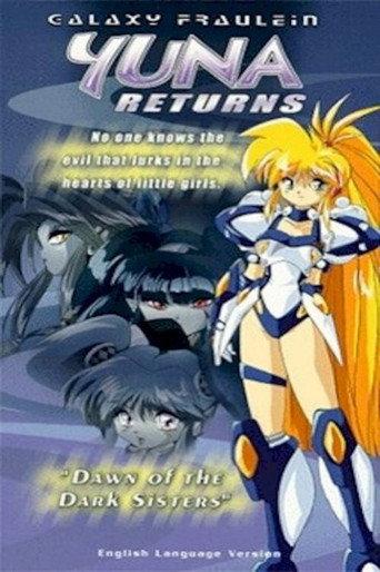 Galaxy Fraulein Yuna Returns: Dawn of the Dark Sisters (1996) poster
