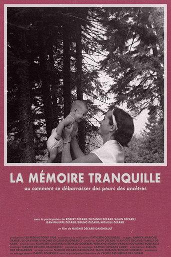 La mémoire tranquille () poster