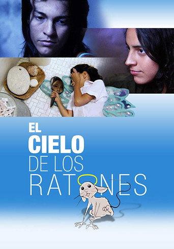 El cielo de los ratones (2009) poster