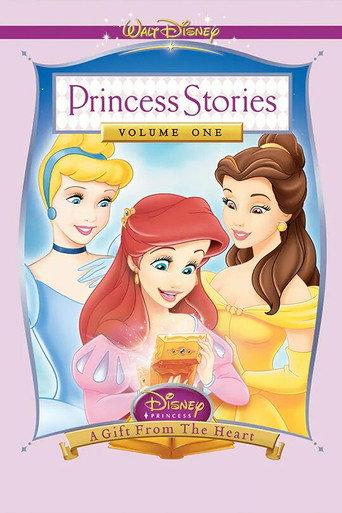 Disney Princess Stories Volume One: A Gift from the Heart (2004) poster