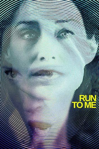 Run to Me (2016) poster