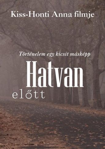 Hatvan előtt (2024) poster