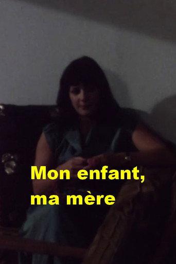 Mon enfant, ma mère (1981) poster
