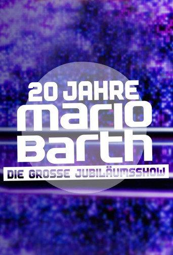 20 Jahre Mario Barth - Die große Jubiläumsshow (2023) poster