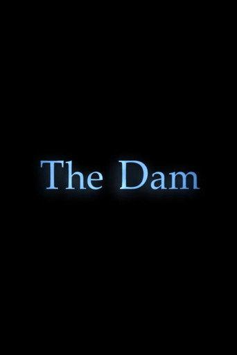 The Dam (2016) poster