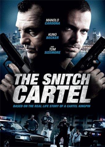 The Snitch Cartel (2011) poster
