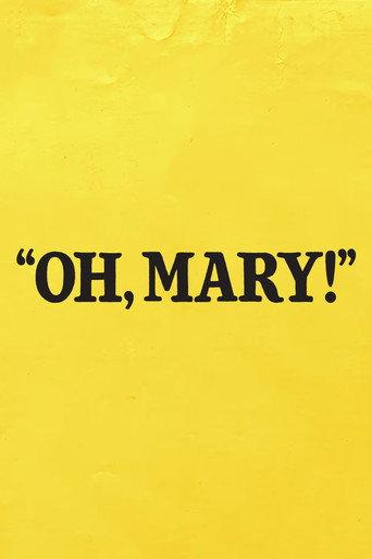 Oh, Mary! () poster