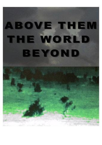 Above Them the World Beyond (2013) poster