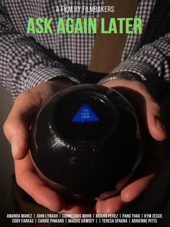 Ask Again Later () poster