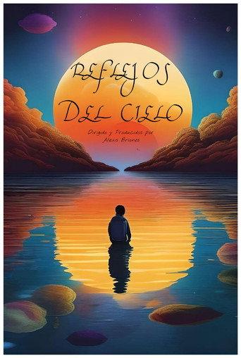 Reflejos del Cielo () poster