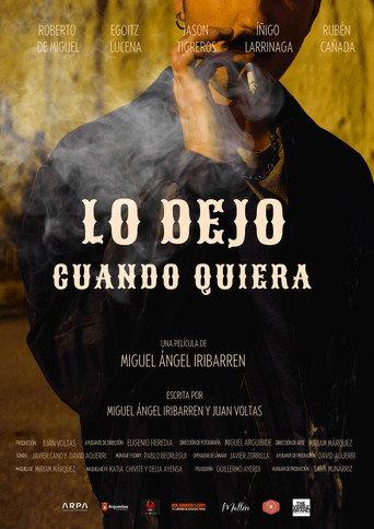Lo dejo cuando quiera (2023) poster