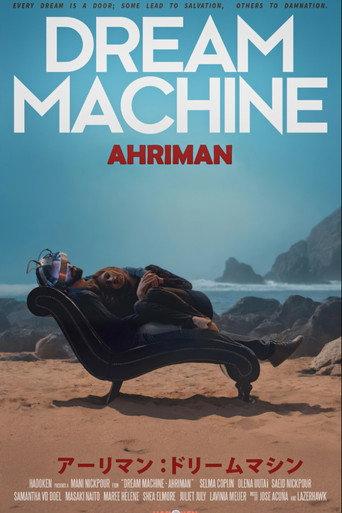 Dream Machine: Ahriman, Part II () poster