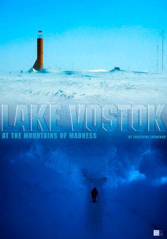 Lake Vostok. At the Mountains of Madness (2017) poster