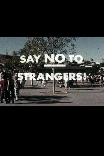 Say No To Strangers! (1957) poster