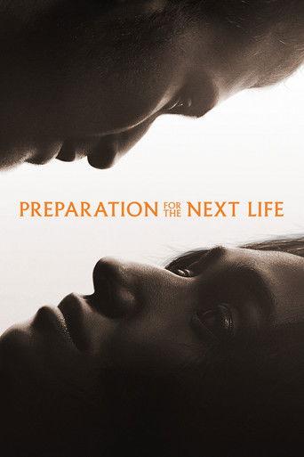 Preparation for the Next Life (2025) poster