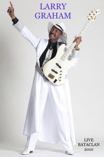Larry Graham Live Bataclan 2010 (2010) poster