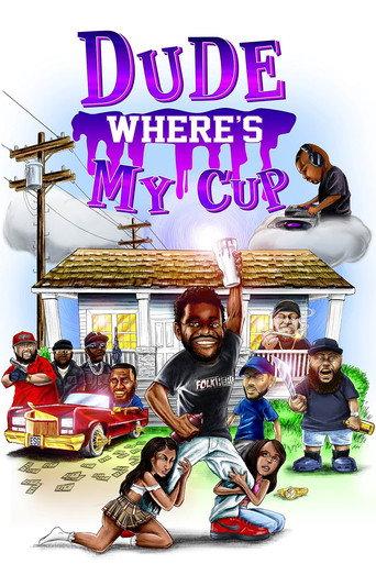 Dude Where's My Cup (2022) poster
