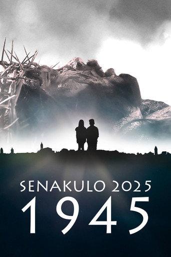 Senakulo 2025: 1945 (2025) poster