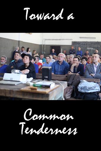 Toward a Common Tenderness (2017) poster