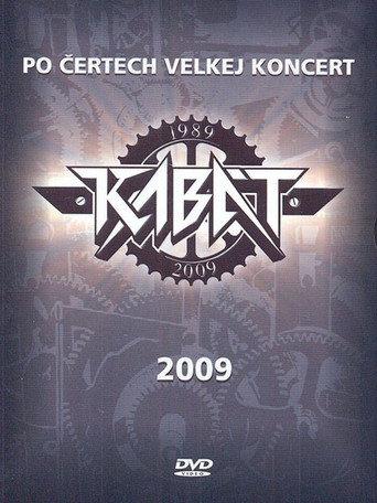 Kabát: A Hell of a Big Concert I (2009) poster