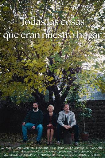 Todas las cosas que eran nuestro hogar () poster